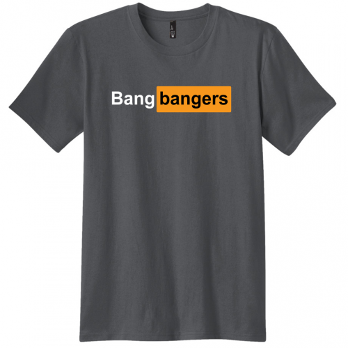 Bang Banger Shirt