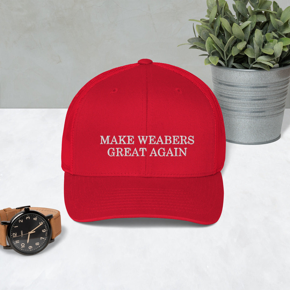 Make Weabers Great Again Trucker Cap